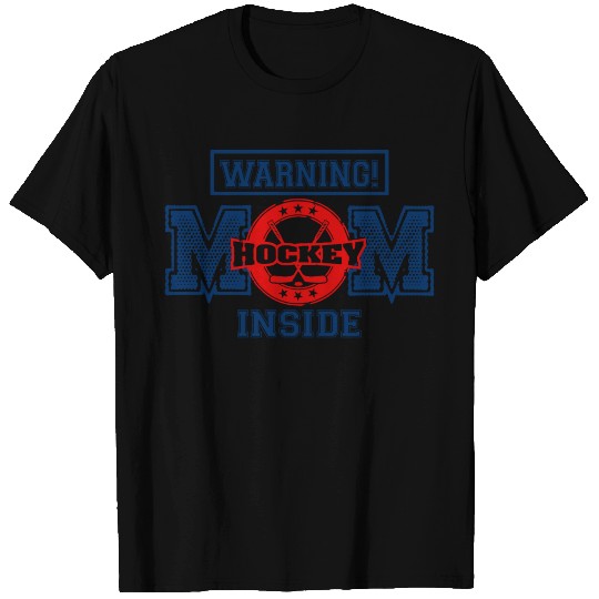Warning Hockey Mom Passion Is Gift T Shirts