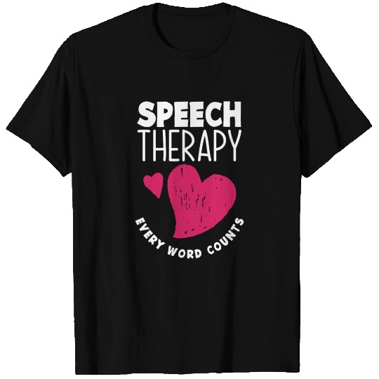 SLP Speech Therapist Speech Language Pathologist T Shirts