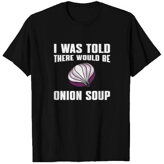 French Onion Soup T Shirts