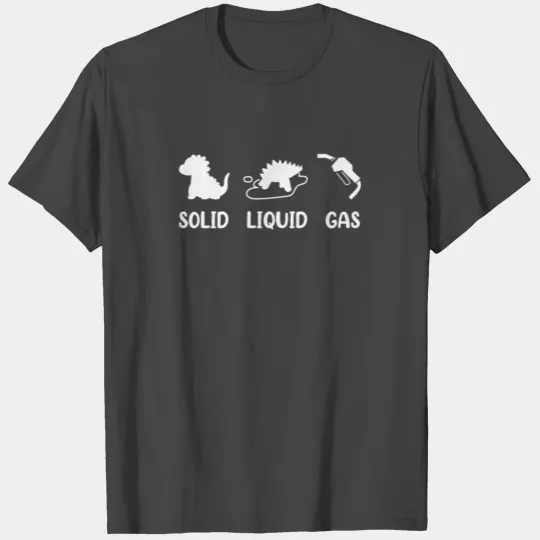 Solid Liquid Gas Dinosaurs Fuel Evolution T Shirts
