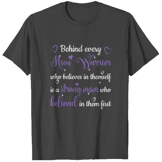 Nicu Warrior Preemie Mom Awareness T Shirts