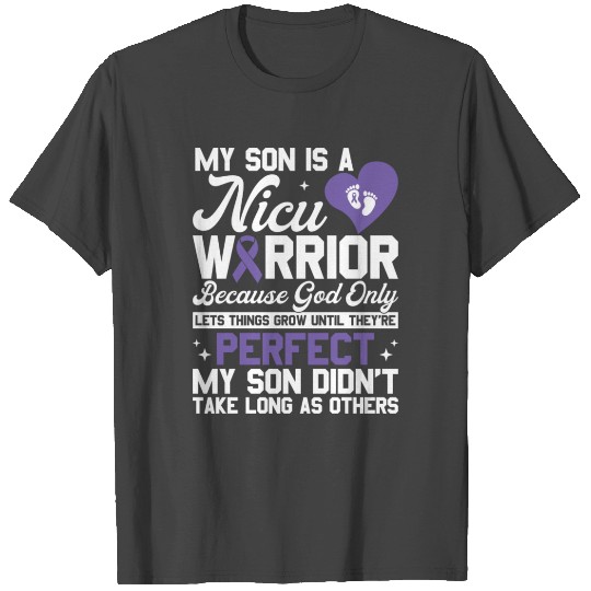 NICU Dad Prematurity Awareness NICU Mom T Shirts