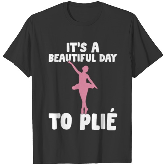 Ballet Dancer Funny Ballerina T Shirts