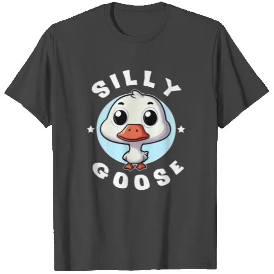 Silly Goose T Shirts