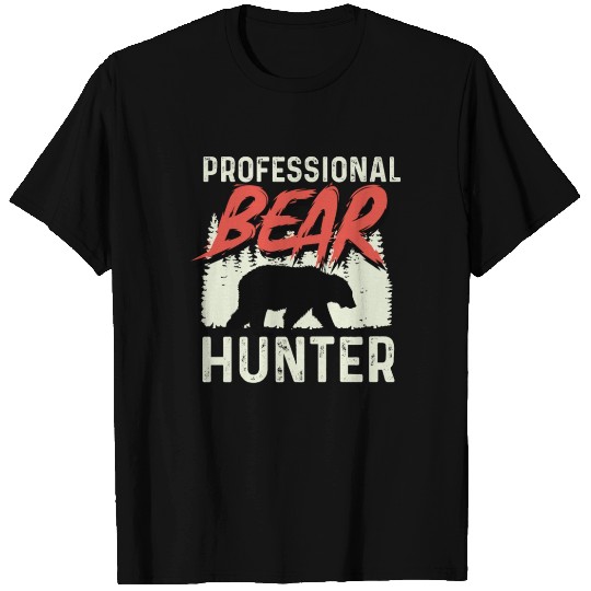 Professional Bear Hunter Hunter Gift T Shirts