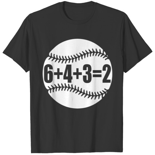 Baseball 6+4+3=2 Double Play Baseball Player T Shirts