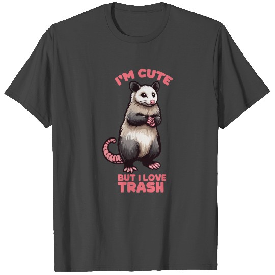 cute possum quote T Shirts