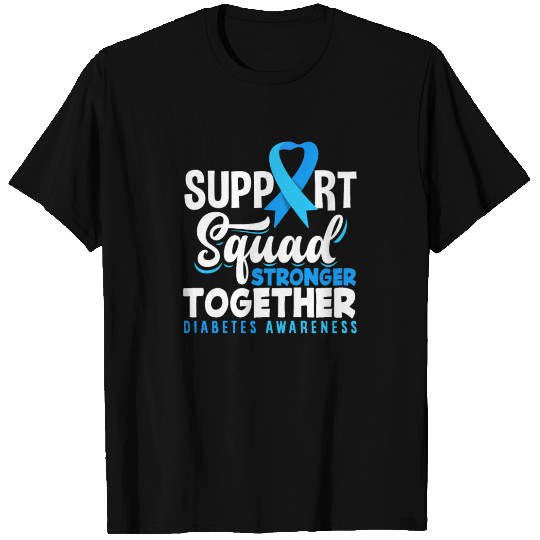 T1D Warrior Support Squad Diabetes Awareness T Shirts
