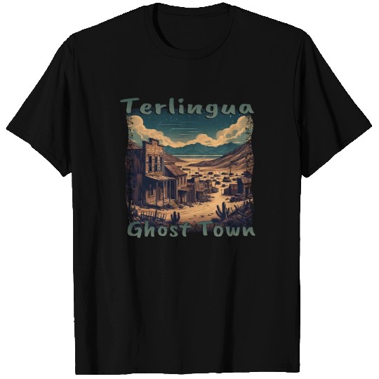 Terlingua Ghost Town Texas Western Grunge Design T Shirts