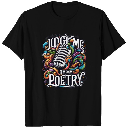 Poetry Slam Writer Poet Literature Slam Poetry Day T Shirts