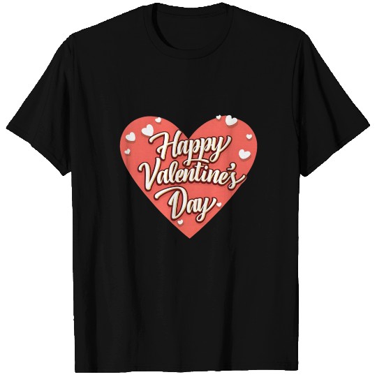 Happy Valentine's Day T Shirts for Men and Women