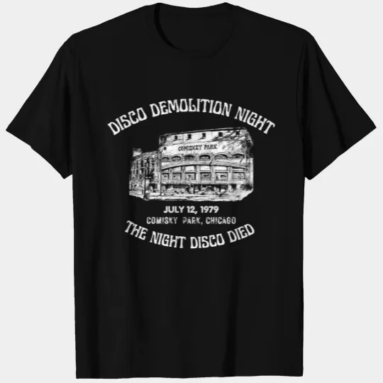 Chicago Disco Demolition Night -Disco Sucks Design T Shirts