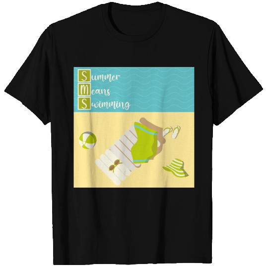 Summer means swimming beach scene T Shirts