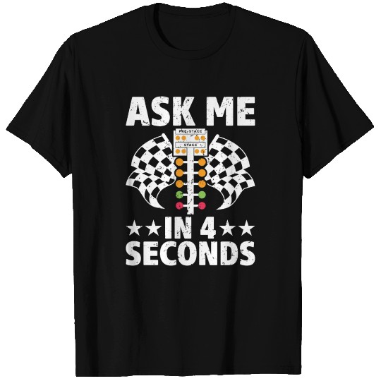 Funny Drag Racing Drag Racer T Shirts