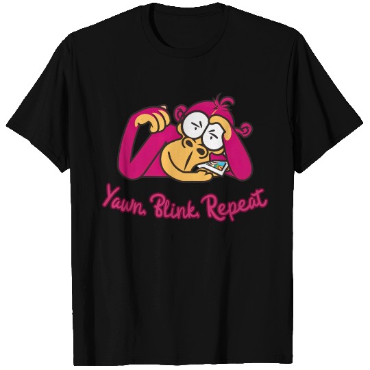Sleepy Monkey's Mantra: Yawn, Blink, Repeat T Shirts