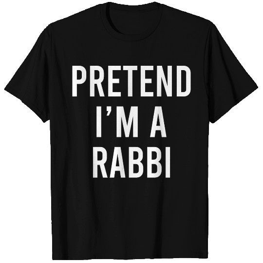 Pretend I'm a Rabbi, Purim Festival Jewish T Shirts