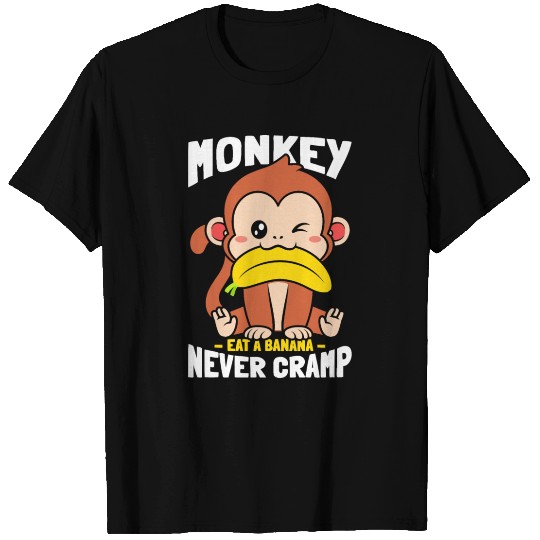 Monkey Eat Banana Never Cramp T Shirts