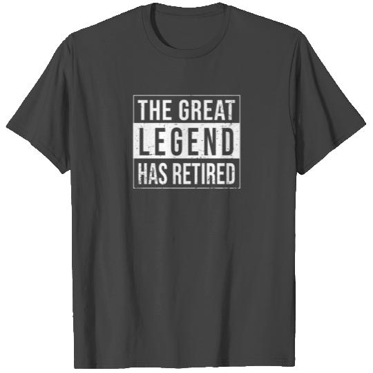 Retirement gift idea for Congratulations LEGEND T Shirts