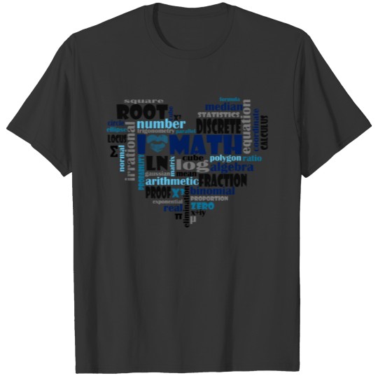 I love math (blue theme) T Shirts