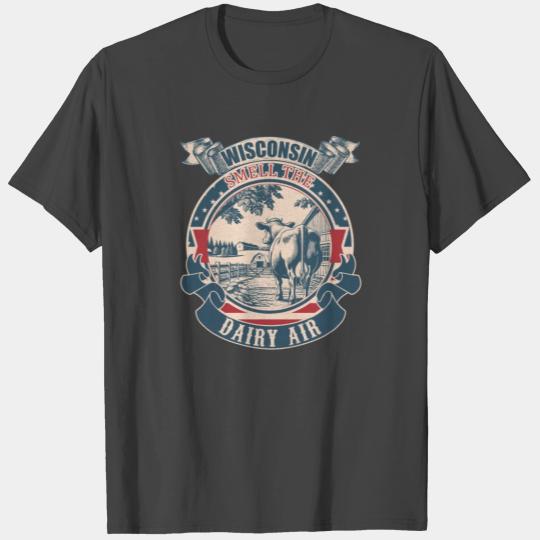 Wisconsin smell the dairy air vintage T Shirts