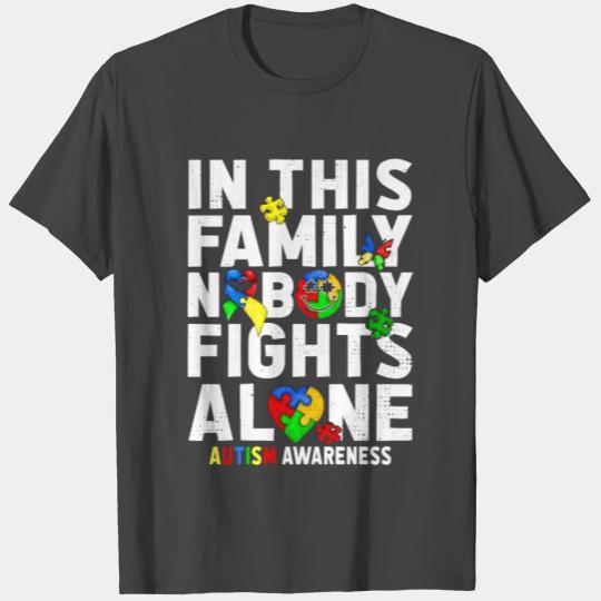 In This Family No One Fights Alone Autism T Shirts