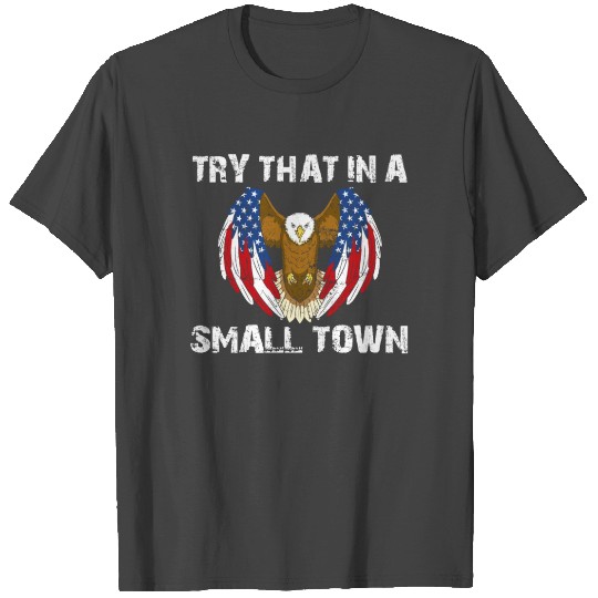 Small Town American Retro Eagle Vintage T Shirts