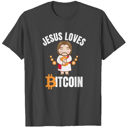 Jesus Loves Bitcoin T Shirts