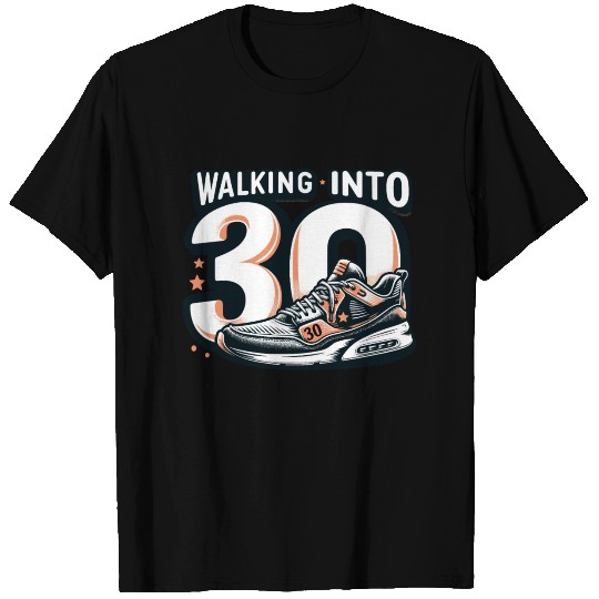 Walking into 30 With Dreams Retro Sneaker Birthday T Shirts