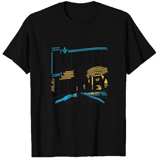 Journey Embrace: Bold Typography T Shirts