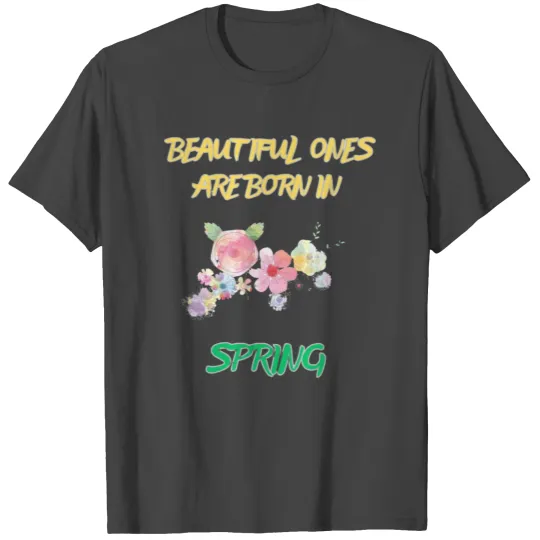 SPRING IS COMING T Shirts
