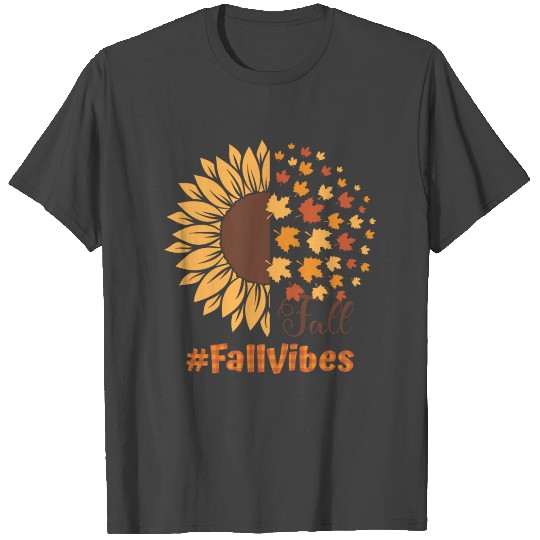 Fall Vibes T Shirts