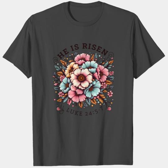 He is Risen Floral Easter Christian Duo T Shirts