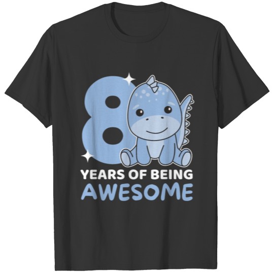 Dino For 8th Birthday Children Eight Years Old T Shirts