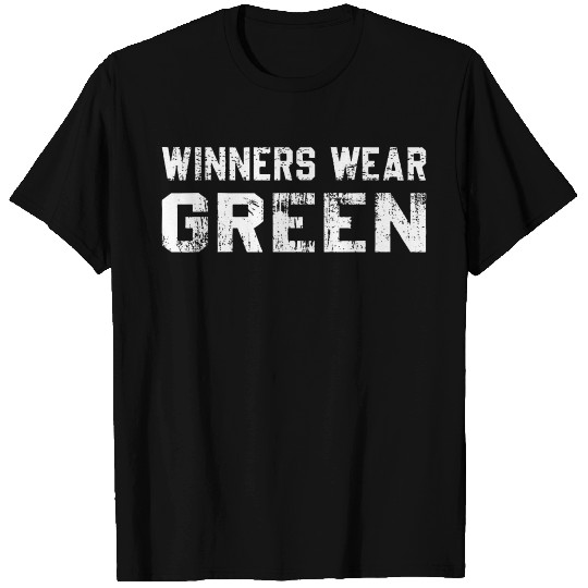 Winners Wear Green Team Spirit Game Competition T Shirts