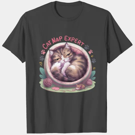 Cat Nap Expert - Funny Cat Outfit! T Shirts