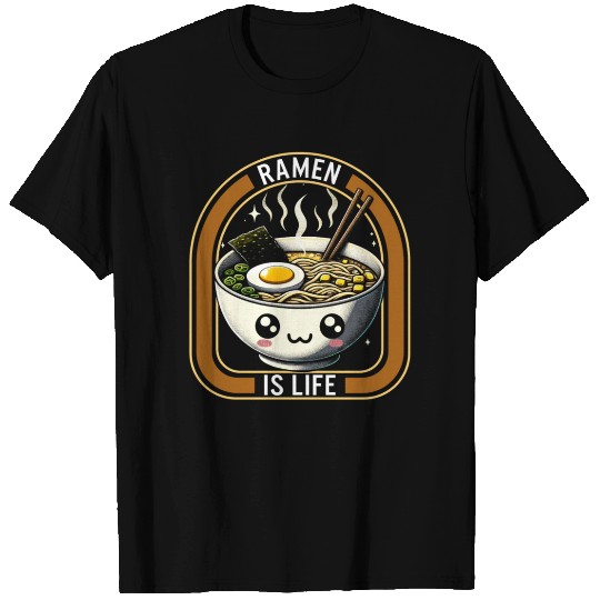 Ramen Is Life Japanese Noodle Anime T Shirts