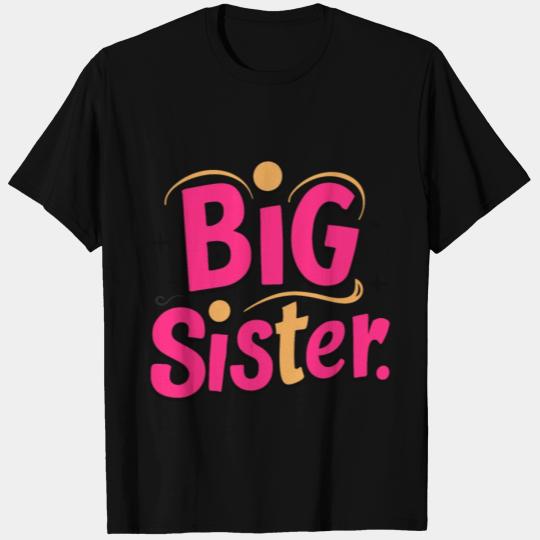 Big Sister T Shirts