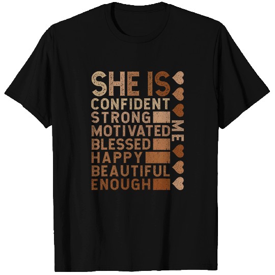 She Is Confident Strong Motivated T Shirts