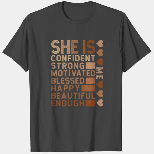 She Is Confident Strong Motivated T Shirts