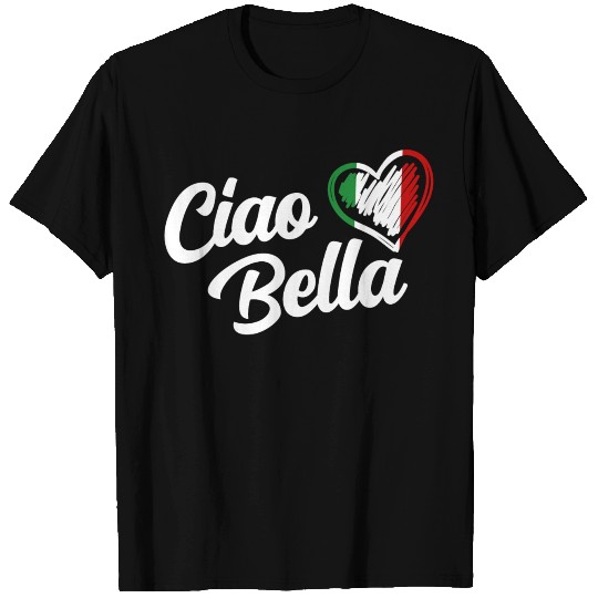 Womens Ciao Bella Italian Hello Beautiful Gift T Shirts