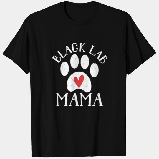 Black Lab Mama Labrador Retriever Owner T Shirts