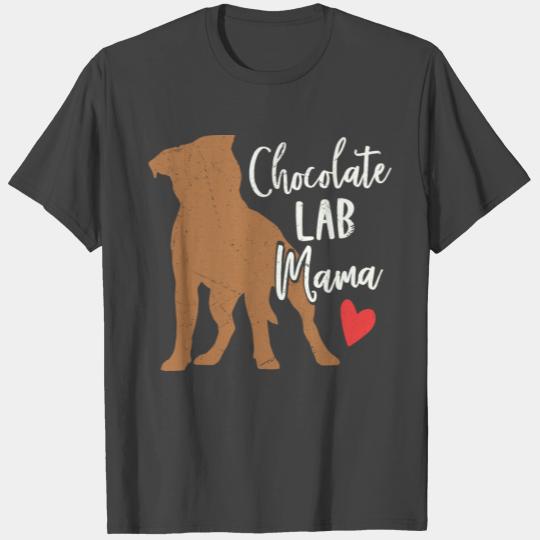 Chocolate Lab Mama Owner Labrador Retriever T Shirts