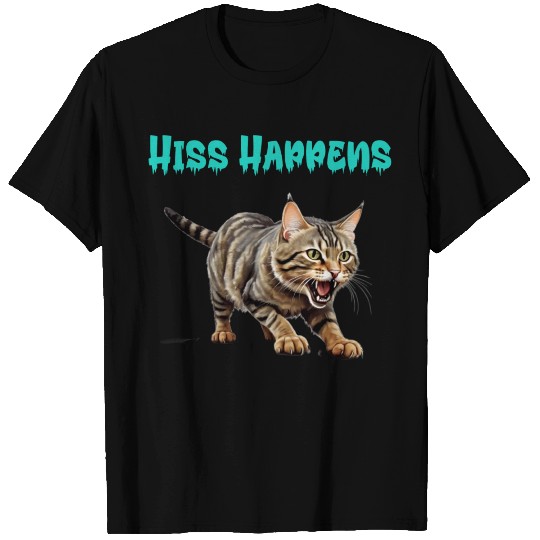 hiss happens T Shirts