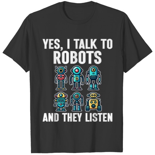 Funny Robot Robotics Engineer T Shirts