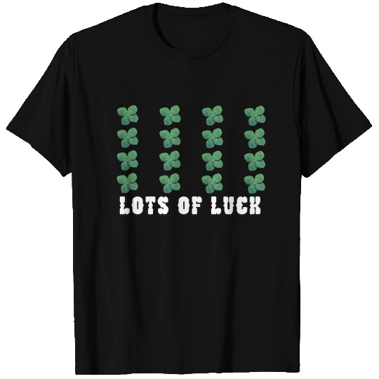 Lots of Luck- four leaf clover design T Shirts