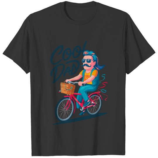 Cool Retro Dad riding bicycle - Father's Day T Shirts