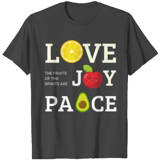 Fruit Of The Spirit T Shirts