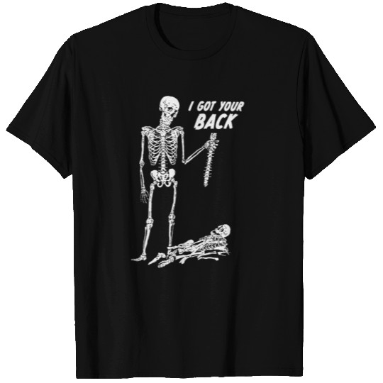 I Got Your Back Halloween Skeleton Skull T Shirts