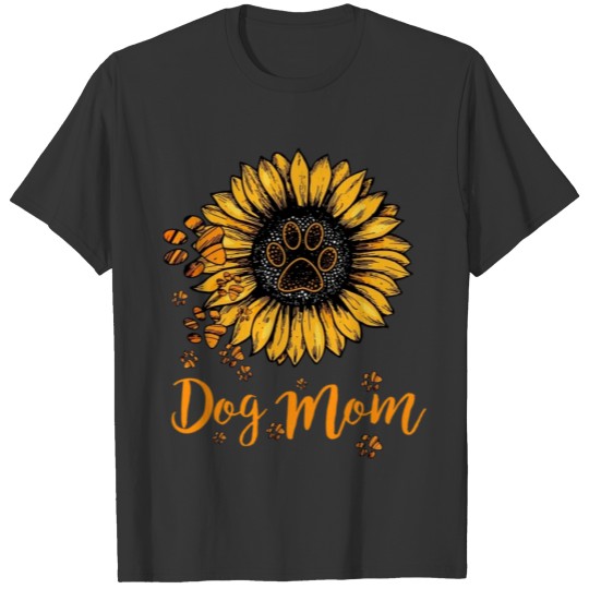 Sunflower Dog Mom Paws T Shirts Mothers day 2025