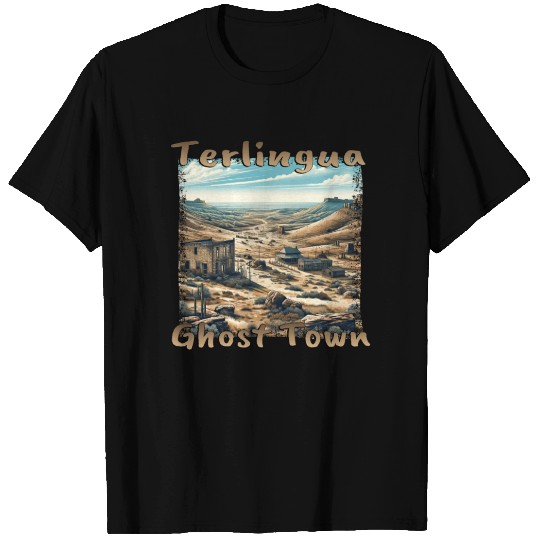 Terlingua Ghost Town Texas Desert Grunge T Shirts